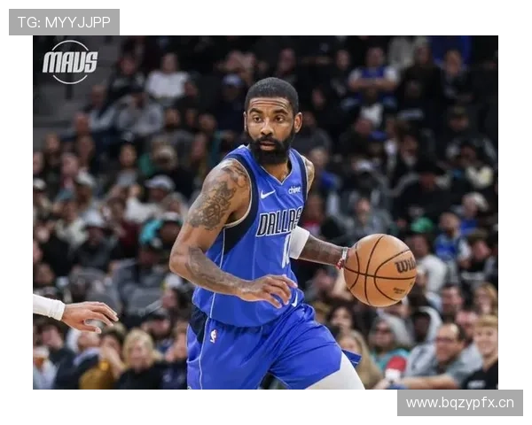 欧文无球跑位提升投篮效率拉开球队进攻空间